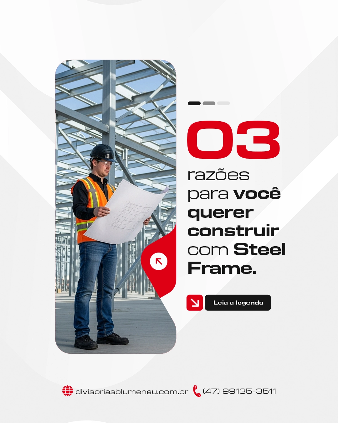 3 razões para você querer construir com Steel Frame