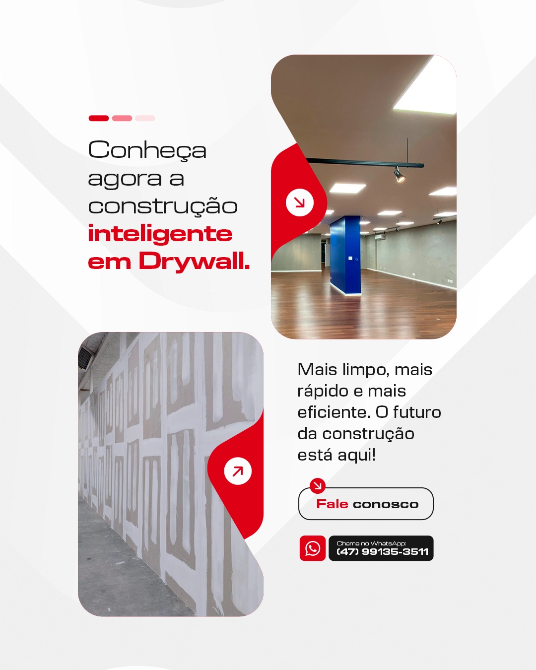 Conheça a construção inteligente com Drywall